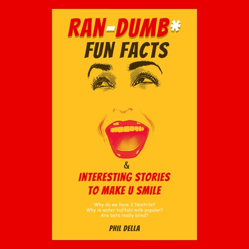 Ran-Dumb Fun Facts Book Cover Design by AKROY