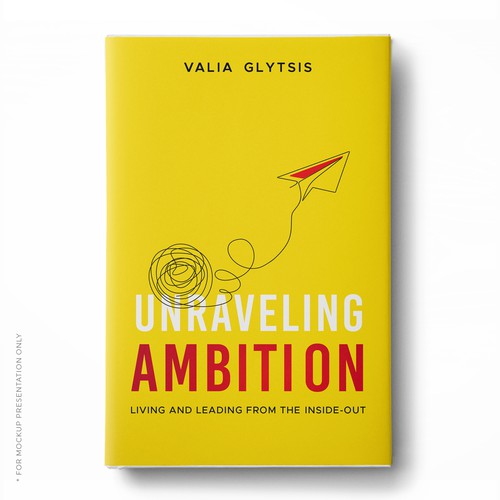 Create a cover for a book about leadership and unraveling your ambition! Design by Klassic Designs