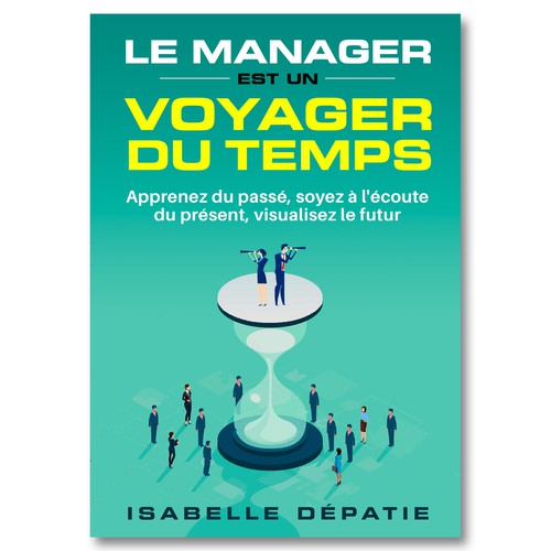 Cover for a French book about management - Fun work ! :) Réalisé par Colibrian