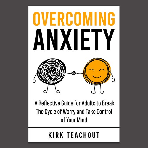 Design A Brand Building Book Cover For Overcoming Anxiety Design by Unboxing Studio