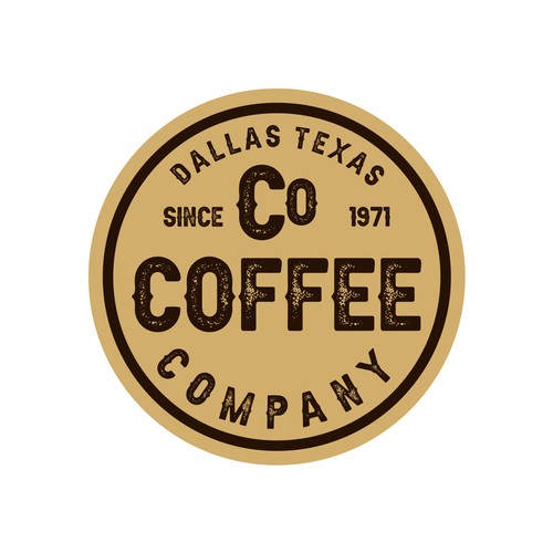 Coffee Company - Open since 1971, ORIGINAL COFFEE ROASTERS OF DALLAS Design by S U T A ™