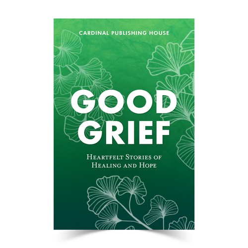 Design a bestselling book cover for People Looking For Ways to Heal Grief Design by The Cloud Digital