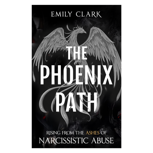 Book cover design for "The Phoenix Path: Rising from the Ashes of Narcissistic Abuse" Design by Murshidi Mahmud Ful