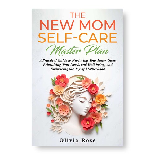 Design di Self-care for New Moms book cover di A P R I  L