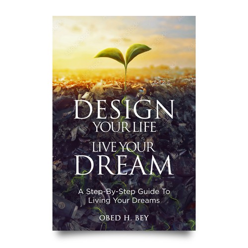 Design a book cover that will turn doubters into dream chasers. Design by Luigi99