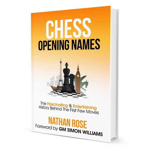 Chess Opening Names: The Fascinating & Entertaining History Behind