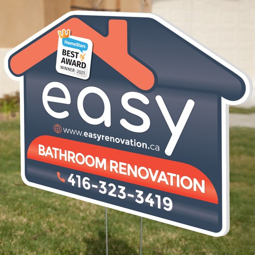 Easy Renovation Lawn Sign Design by harles .