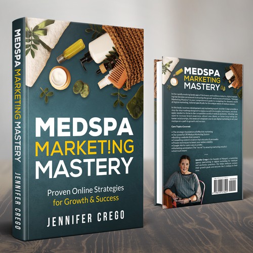Design a stylish book cover that compels medical spa owners to want to read the book. Design by GusTyk