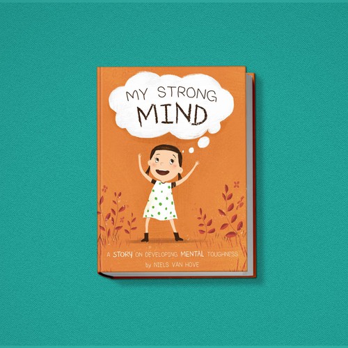 Create a fun and stunning children's book on mental toughness Ontwerp door Dykky