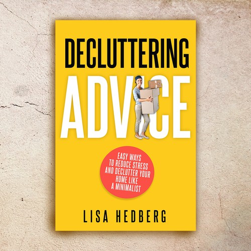 Design a book cover about decluttering your home Design by desainbagus3