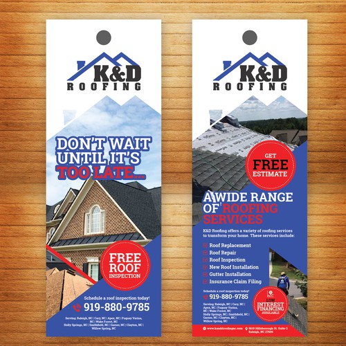 Need an ATTRACTIVE door hanger for K&D Roofing! Réalisé par creatsoul