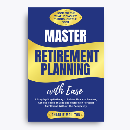 Telling future retirees (age 30-70) that planning early for retirement is marvelous advice Design by Mariem khlifi