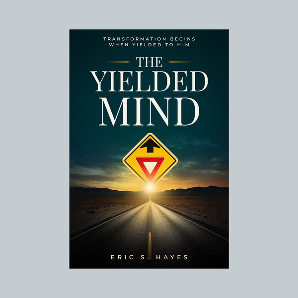 The Yielded Mind