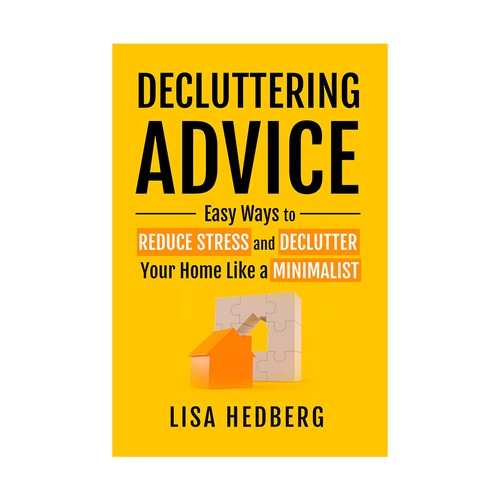 Design a book cover about decluttering your home Design by desainbagus3