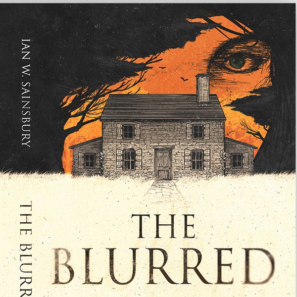 The Blurred Lands by Ian W Sainsbury