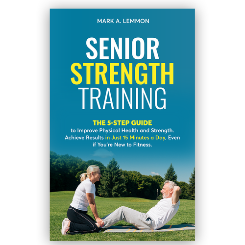 Strength Training for Seniors Design by Knorpics