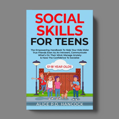 Minimalist Book cover for Teens ages 13-18 suffering from social anxiety and need to learn social skills Réalisé par KMS Arafat