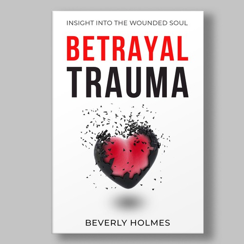 The Trauma of Betrayal Design by Masud007