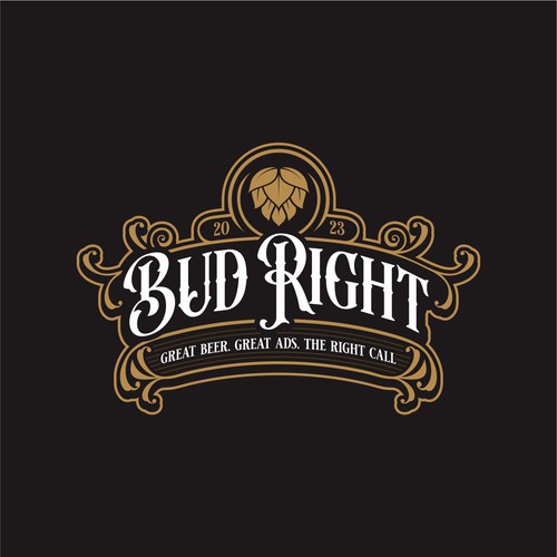 Bud Right.  The great new American Beer for good ol' fashioned American beer drinkers. Design by gientescape std.