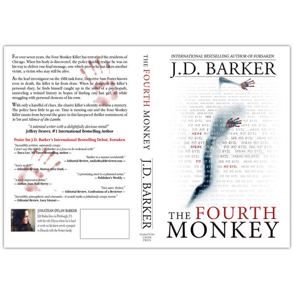 Create the cover for J.D. Barker's latest thriller, THE FOURTH MONKEY!