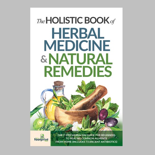 Design a book cover for Herbal Medicine & Natural Remedies Design by TRIWIDYATMAKA