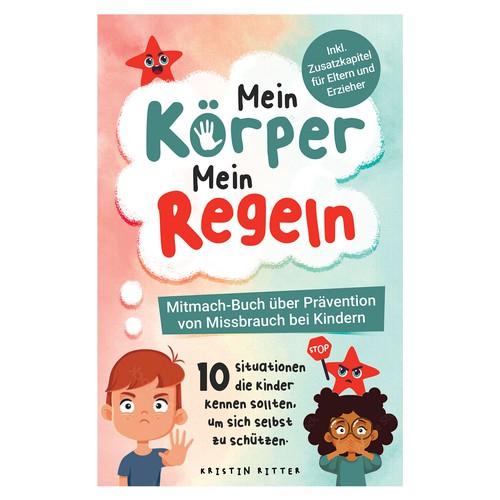 Design a beautiful book cover for a children's book about the prevention of child abuse Design by Distinguish♐︎