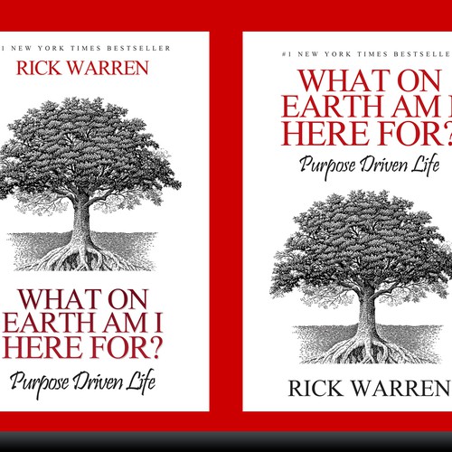 Book cover redesign for "What on Earth Am I Here For? The Purpose Driven Life" by Rick Warren Design by Duca