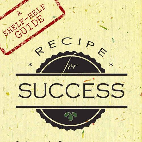 Recipe For Success—a friendly book that looks like a natural-food product Design by VanjaDesigning