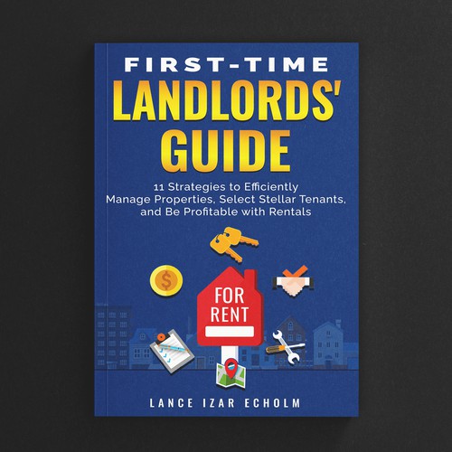 Design an attention-grabbing book cover for first-time landlords Design por Vinegarice