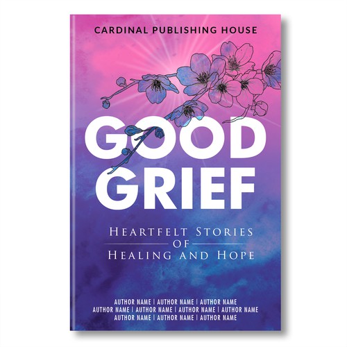 Design a bestselling book cover for People Looking For Ways to Heal Grief Design by Lizaa