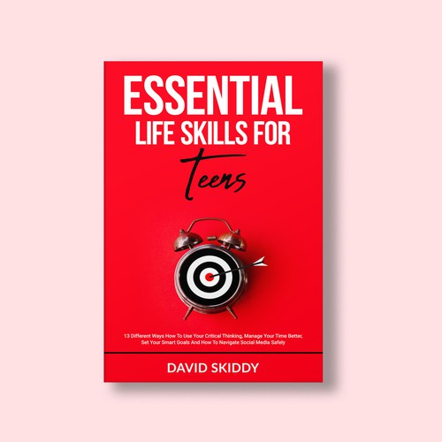 A powerful ebook cover for Essential Life Skills For Teens Design by The Cloud Digital