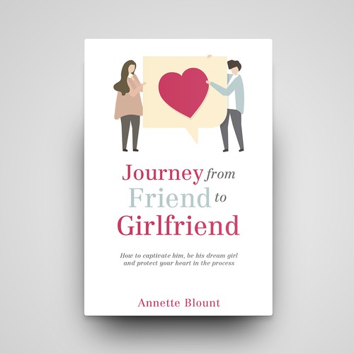 Design a book cover that is fun and playful to help single women experience love beyond friendship Design by bravoboy