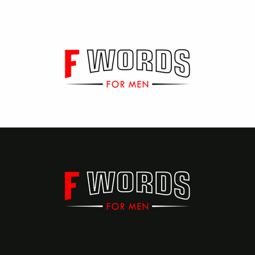 F Words for Men Needs a Logo Design by innovates