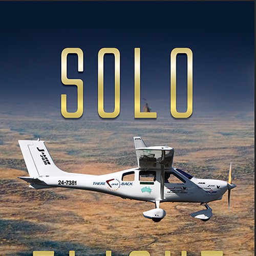 Solo Flight. Design an awesome book cover that captures the adventure of flight. Design by MOberkrom Design