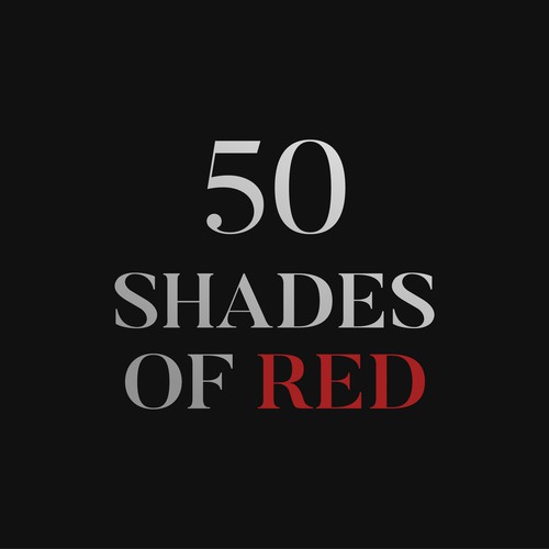 Logo for "50 Shades of Red" themed party Design by Vestina Design