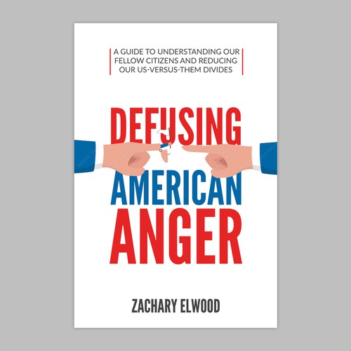 Cover for a book aimed at reducing American political anger Design by Retina99