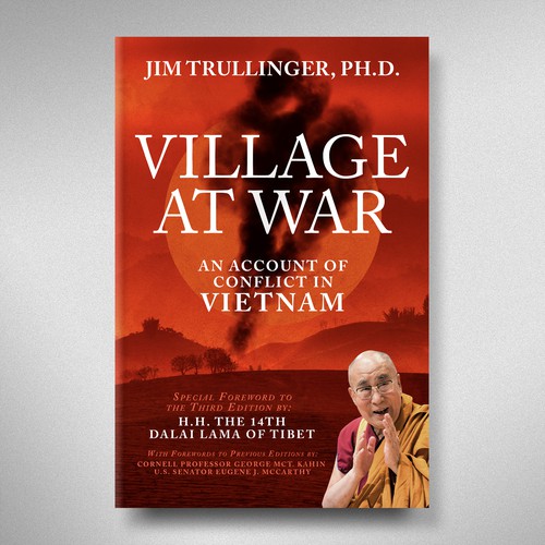 Cover for Third Edition of Classic Work on the Vietnam War. Special Foreword by H.H. the Dalai Lama. Design by Sam Arts Studio
