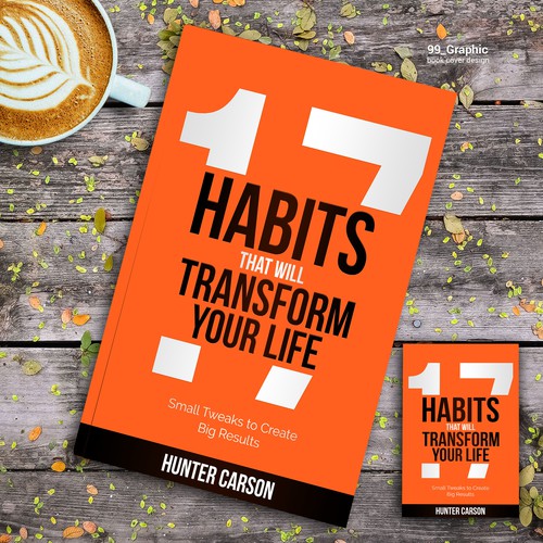 E-Book / PDF Guide Cover Design: 17 Habits That Will Transform Your Life Diseño de 99_Graphic