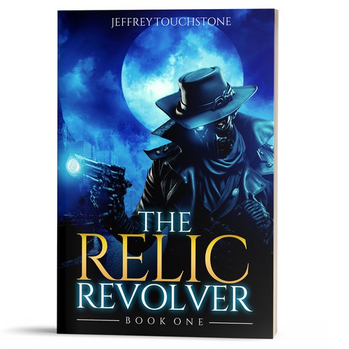 Cover and Spine Design for Fantasy Adventure Novel The Relic Revolver Design by EPH Design