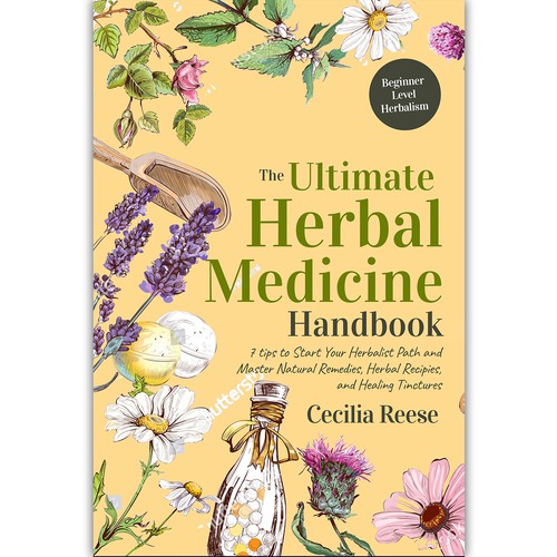 Powerful eye-catching cover for a beginners herbal medicine book Design by ink.sharia