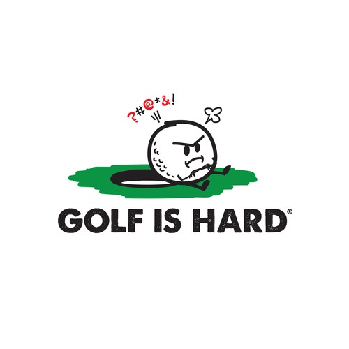 Create a T-Shirt design for fun and unique shirts - catchy slogan - Golf is hard® Design by OrangeCrush