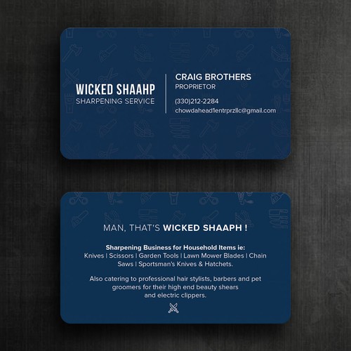 Business card design that highlights my sharpening service and my Boston accent inspired slogan Design by Felix SH