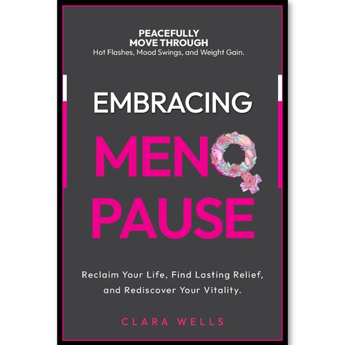 I need a book cover that connects with women about menopause Design by Creative_Crafter