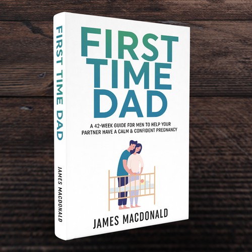 Book cover art appealing to First Time Dad & Expectant Mums Design réalisé par Trivuj