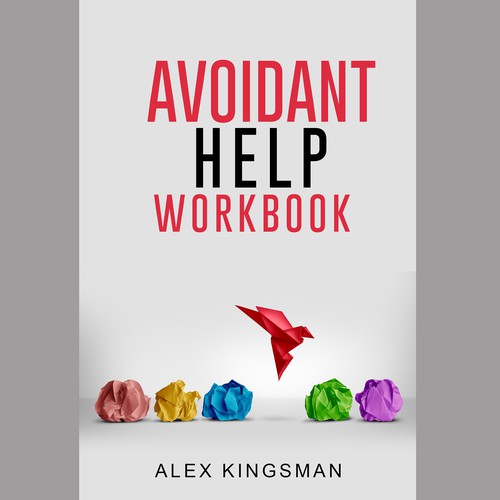 Workbook book cover on Avoidant Attachment Style Design by MS_99