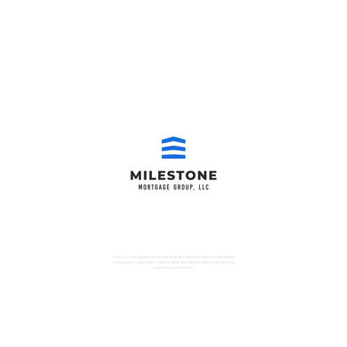 Milestone Mortgage Logo Design by mr.giraffe.design