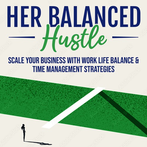 Her Balanced Hustle Cover Art Design by Creative Lights