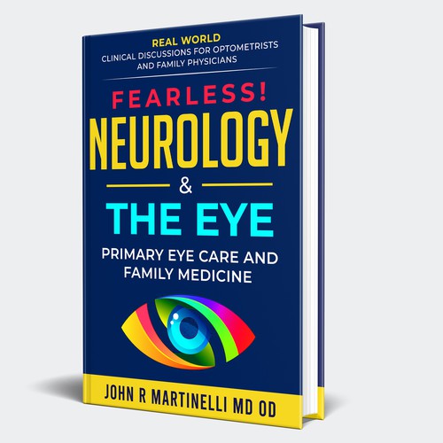 Medical Cover about Neurology & The Eye/Vision in a bold yet engaging style for a new educational series for physicians. Design by Unboxing Studio