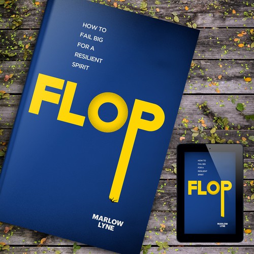 Design a book cover for a book called "FLOP" ! Design by Citrusbyte