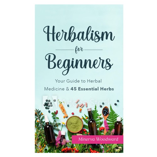 Looking for a passionate designer for an eBook cover about herbalism! Design by Irene Mairena